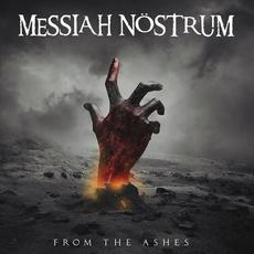 From the Ashes mp3 Album by Messiah Nöstrum