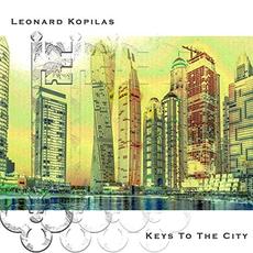 Keys To The City mp3 Album by Leonard Kopilas
