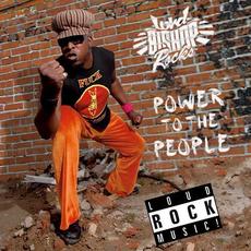 Power to the People mp3 Album by Lord Bishop Rocks