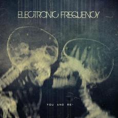 You And Me mp3 Single by Electronic Frequency