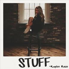 Stuff mp3 Single by Kaylee Rose