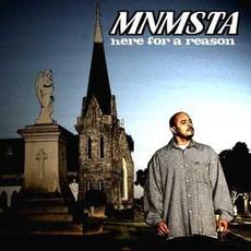 Here For A Reason mp3 Album by MNMSTA