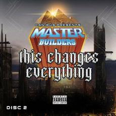 Canibus Presents This Changes Everything mp3 Album by Master Builders