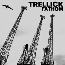 Fathom mp3 Album by Trellick