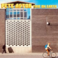 Time On Earth mp3 Album by Pete Astor