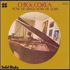 Now He Sings, Now He Sobs mp3 Album by Chick Corea