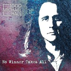 No Winner Takes All mp3 Album by Todd Michael Hall