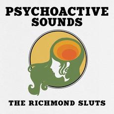 Psychoactive Sounds mp3 Album by The Richmond Sluts