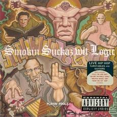 Playin' Foolz mp3 Album by Smokin Suckaz Wit Logic