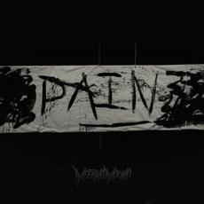 Pain mp3 Album by Weeping Wound