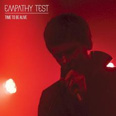 Time To Be Alive mp3 Album by Empathy Test