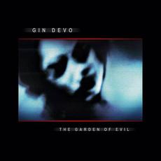 The Garden Of Evil mp3 Album by Gin Devo