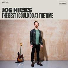 The Best I Could Do at the Time mp3 Album by Joe Hicks