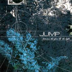 Between the Glow and the Light mp3 Album by Jump, Little Children