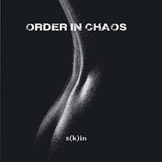 S(k)in mp3 Album by Order In Chaos