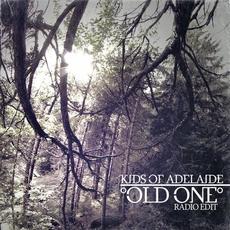 Old One (Radio Edit) mp3 Single by Kids Of Adelaide