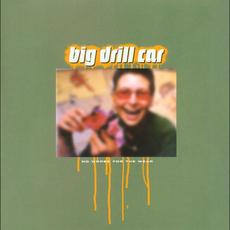 No Worse for the Wear mp3 Album by Big Drill Car