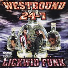 Lickwid Funk mp3 Album by Westbound 24-7