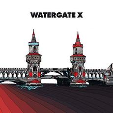 Watergate X mp3 Compilation by Various Artists