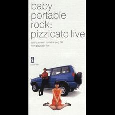 ベイビィ・ポータブル・ロック mp3 Single by Pizzicato Five