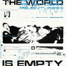 The World Is Empty mp3 Album by Relentless 3