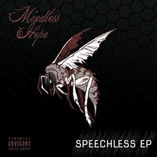 Speechless EP mp3 Album by Mindless Hope