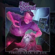 Forced Back to Life mp3 Album by Live Burial