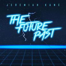 The Future Past EP mp3 Album by Jeremiah Kane