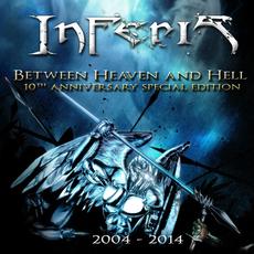 Between Heaven and Hell (Special Edition) mp3 Album by Inferis