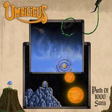 Path Of 1000 Suns mp3 Album by Umbilicus