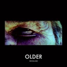 Older (Revival Mix) mp3 Single by A Slice of Life