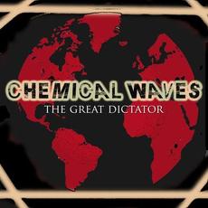 The Great Dictator mp3 Single by Chemical Waves