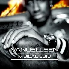 M.Bilal 2010 mp3 Album by Manuellsen