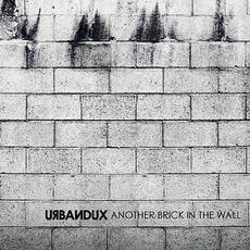 Another Brick In The Wall mp3 Album by Urbandux