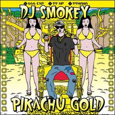 Pikachu Gold mp3 Album by DJ Smokey