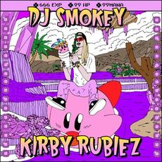 Kirby Rubiez mp3 Album by DJ Smokey