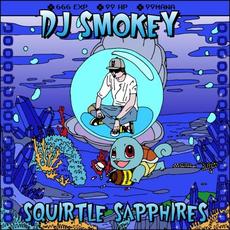 Squirtle Sapphires mp3 Album by DJ Smokey