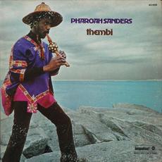 Thembi (Remastered) mp3 Album by Pharoah Sanders