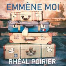 Emmene Moi mp3 Album by Rheal Poirier