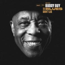 The Blues Don't Lie mp3 Album by Buddy Guy