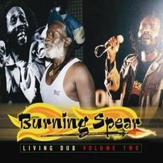 Living Dub, Vol. 2 mp3 Album by Burning Spear