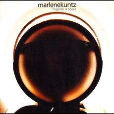Fingendo la poesia mp3 Album by Marlene Kuntz