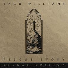 Rescue Story (Deluxe Edition) mp3 Album by Zach Williams