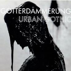 Urban Gothic mp3 Artist Compilation by Götterdämmerung