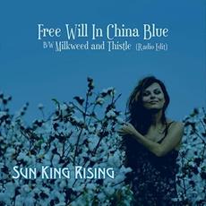 Free Will in China Blue mp3 Single by Sun King Rising