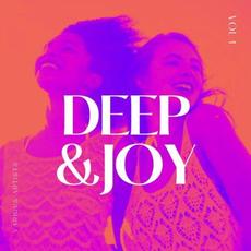 Deep & Joy, Vol. 1 mp3 Compilation by Various Artists