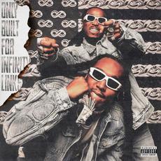 Only Built For Infinity Links mp3 Album by Quavo & Takeoff
