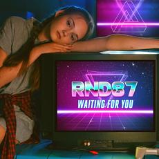 Waiting for You mp3 Album by RND87
