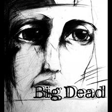 A Very Short Story mp3 Album by Big Dead