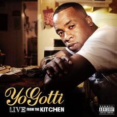 Live from the Kitchen mp3 Album by Yo Gotti